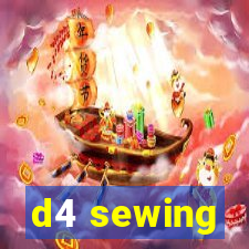 d4 sewing